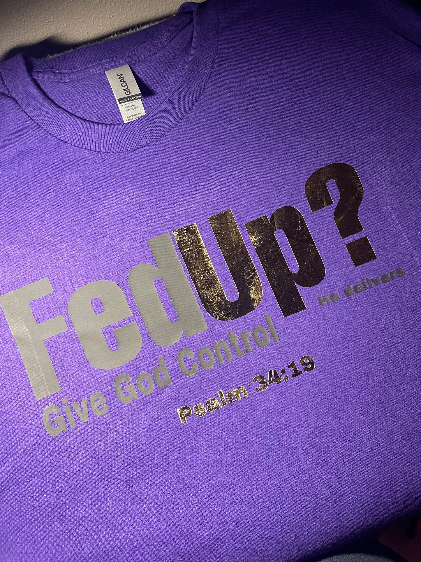 Fed Up? Give God Control Tee